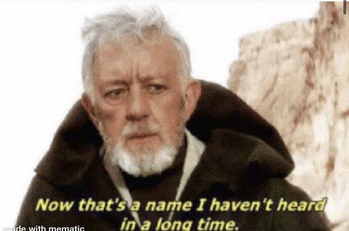 Now thats a name I havent heard in years Blank Template - Imgflip