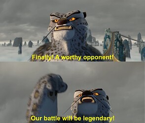 Worthy opponent