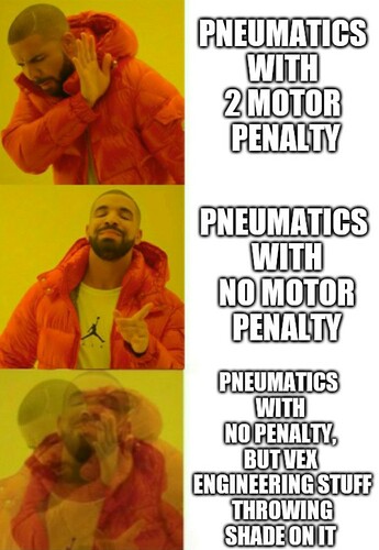 vex engineering stuff throwing shade on pneumatics