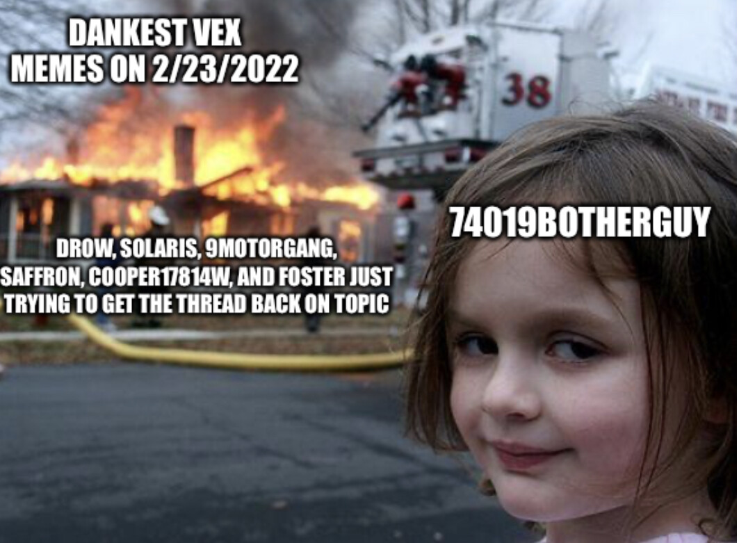Dankest vex memes page 220 chit chat rumor mill vex forum